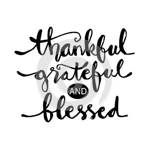 Thankful grateful and blessed lettering