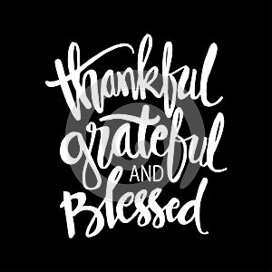 Thankful grateful and blessed lettering