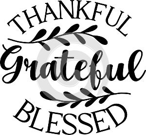 Thankful grateful blessed lettering illustration