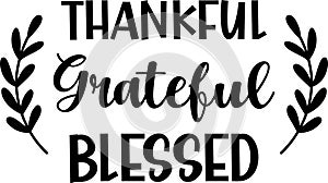 Thankful grateful blessed lettering illustration