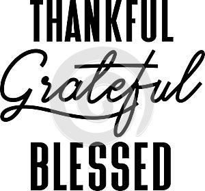 Thankful grateful blessed lettering illustration