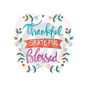 Thankful grateful blessed lettering photo