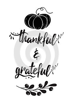 Thankful grateful text decorative vector lettering phrase pumpkin fall branch Thanksgiving day word