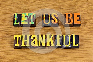 Thankful gratitude thanksgiving family life love celebration grateful greeting