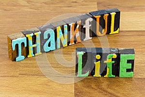 Thankful life thank you appreciation grateful blessed photo