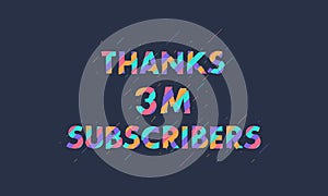 Thanks 3M subscribers, 3000000 subscribers celebration modern colorful design