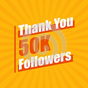Thanks 50K followers, 50000 followers celebration modern colorful design