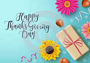 Thanks giving greeting vector background. Happy thanks giving day typography with gift, flowers and cobnut elements.