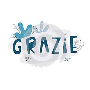 THANKS in Italian. GRAZIE hand drawn vector lettering isolated