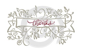 Thanks text with frame flourish of vintage decorative whorls . Calligraphy lettering Vector illustration EPS10