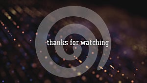 Thanks for watching Animated text with designed background
