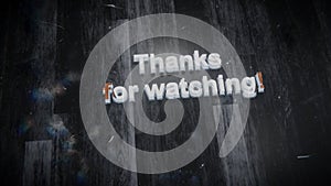 Thanks for watching - extruded text video animation