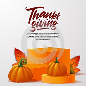 Thanksgiving 3d realistic pumpkin with podium stage product display with autumn fall maple leaves