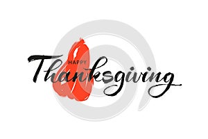 Thanksgiving calligraphy inscription. Hand lettering, blank suitable for greeting cards, greetings, titles.