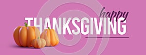 Thanksgiving day banner. Festive background with 3d orange pumpkins. Horizontal holiday poster, header for website. Flat