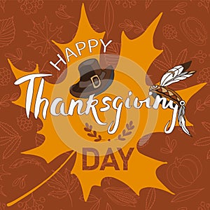 Thanksgiving day card with pilgrim hat and Native American feathers. Vector illustration and hand sketches