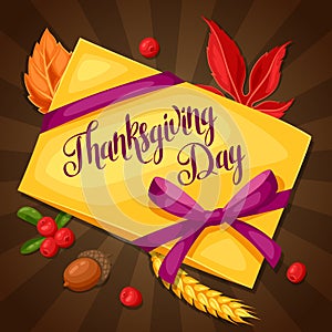 Thanksgiving Day greeting card. Background with letter and autumn objects
