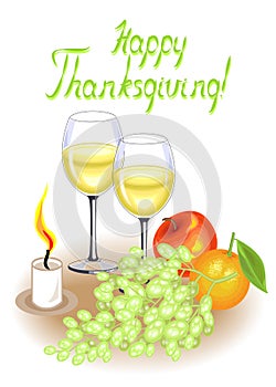 Thanksgiving Day. Two glasses of white wine and a candle. Vintage fruits, apple, grapes and orange. Vector illustration