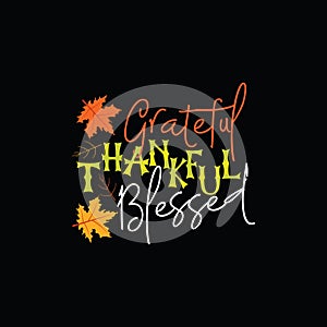 Thanksgiving Day vector Typographic t-shirt design. photo