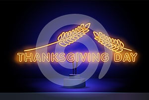 Thanksgiving neon sign. Happy thanksgiving retro neon banner on dark background. Thanksgiving day. Night bright