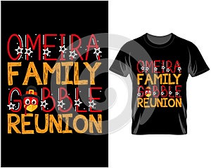 Omeira family, Fall Thanksgiving quote typography t shirt and mug design vector illustration photo