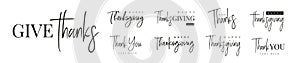 Thanksgiving typography set. Give thanks hand drawn lettering text for Thanksgiving Day.