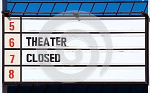 Theater Closed - 5 6 7 8