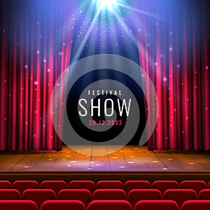 Theater wooden stage with red curtain, spotlight, seats.Vector festive template with lights and scene. Poster design for
