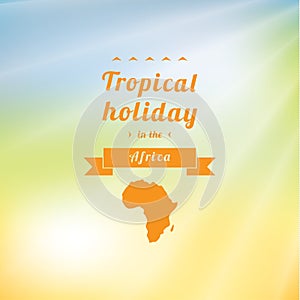 Thematic background - summer holiday template. Typographic emblem with stylized continent image.