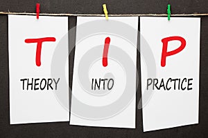 Theory Into Practice TIP