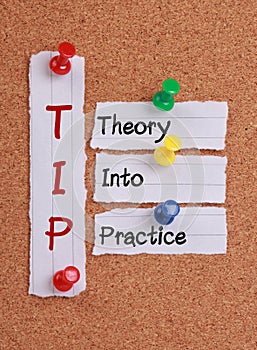 Theory Into Practice(TIP Acronym)