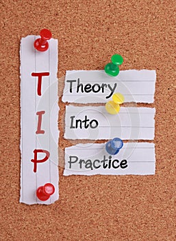 Theory Into Practice(TIP Acronym) photo