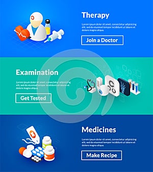 Therapy examination and medicines banners of isometric color design