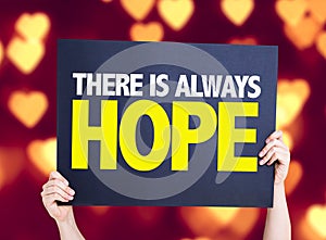 There Is Always Hope card with heart bokeh background photo