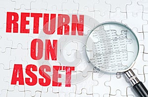 There is a magnifying glass on the puzzles, next to it is written - RETURN ON ASSET