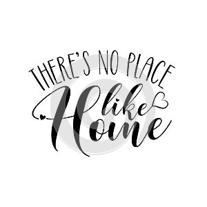 There`s no place like home- positive phrase text.