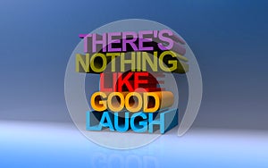 There`s nothing like good laugh on blue