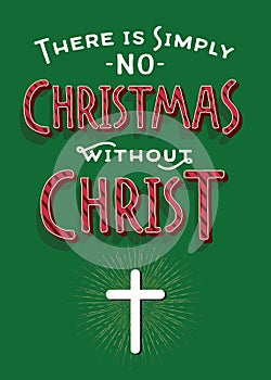 There is Simply No Christmas without Christ photo