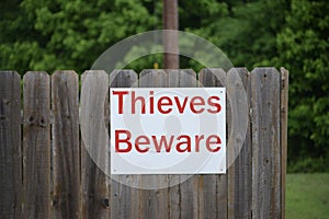 Thieves Beware Warning Security Sign photo