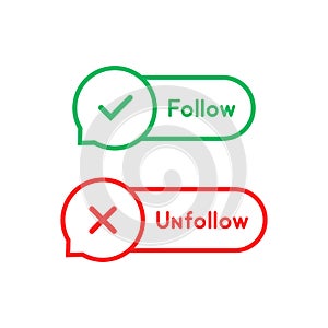 Thin line follow and unfollow bubble