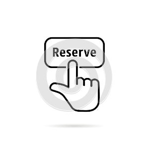 Thin line reserve button with black hand