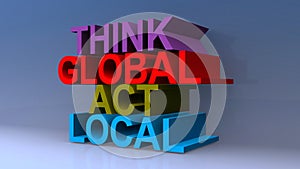 Think global act local on blue