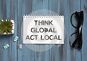 Think globally, act locally reminder - handwriting