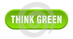 think green button