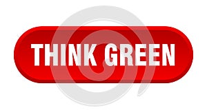 think green button