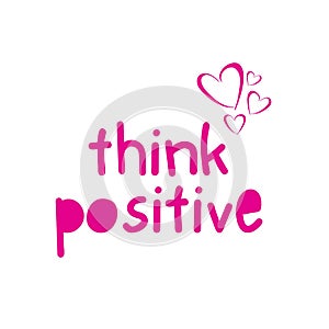 think positive lettering phrase illustration