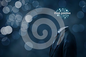 Think positive motivation concept