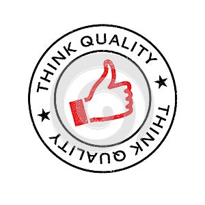 Think Quality rubber stamp