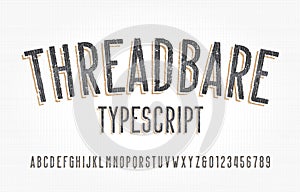 Threadbare alphabet font. Damaged vintage letters and numbers.