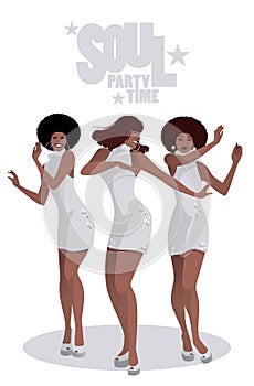 Three beautiful singers and soul dancers in the style of the sixties